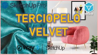 Velvet Configuration  Vray 5  Sketchup  12 Of 30