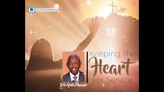 KEEPING THE HEART OF SERVICE BY GBILE AKANNI