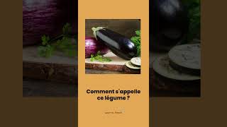Comment s'appelle ce légume ? | Learn To French #shorts