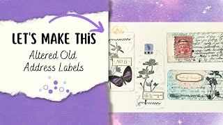 Altered Old Address Labels