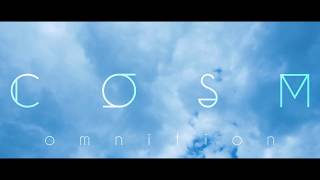 COSM - Omnition - Official Audio