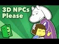 3D NPCs Please - Adding Depth to Character - Extra Credits