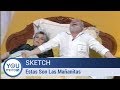 Sketch - Estas Son Las Mañanitas