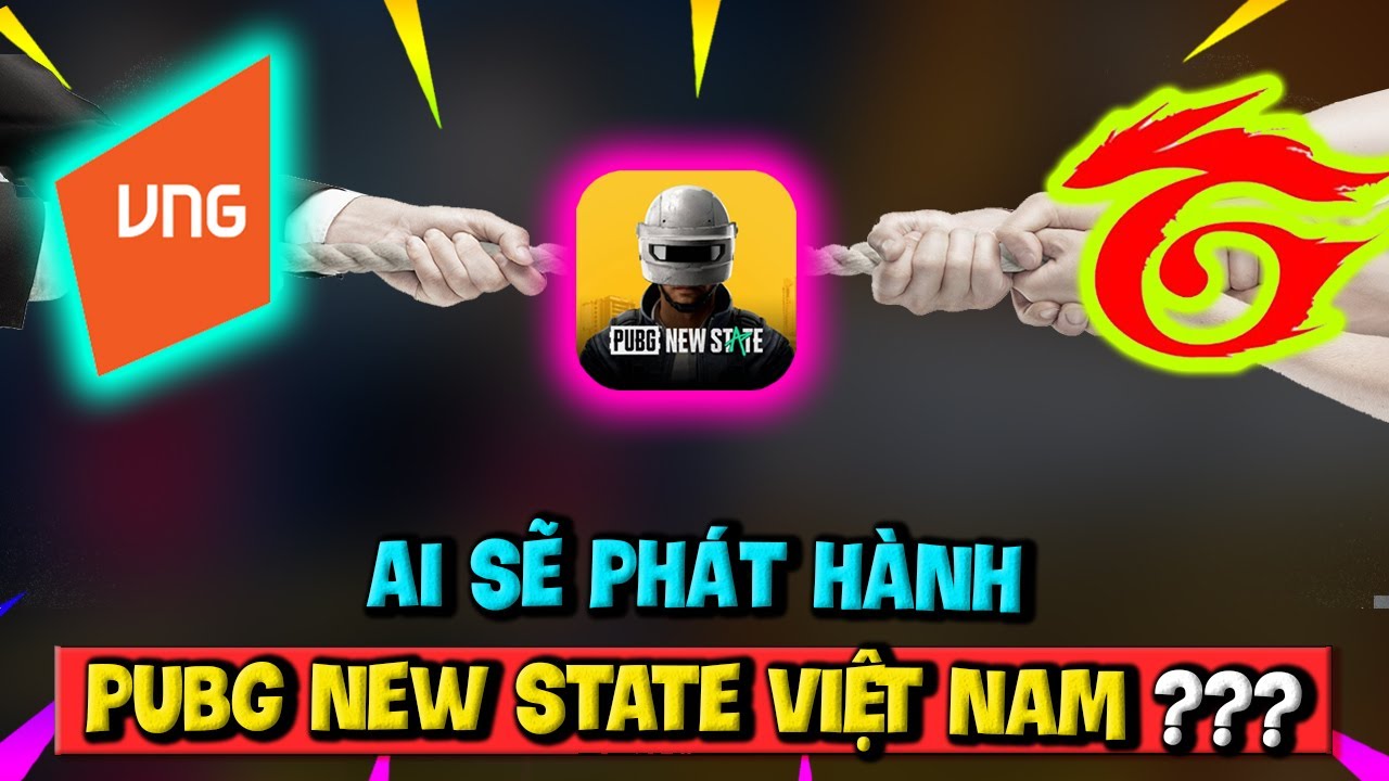 Chuyện Game Việt #1: Ai Sẽ Phát Hành PUBG NEW STATE Tại Việt Nam?