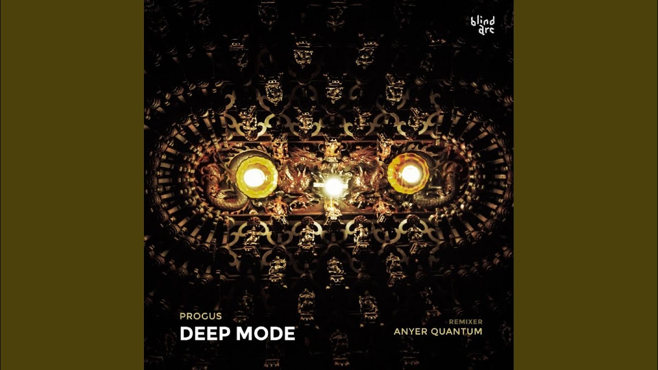Deep Mode (Anyer Quantum Remix)