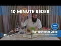 Ten Minute Seder Instructional Video