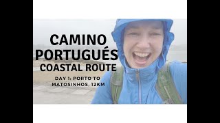 Camino Portugués Coastal Route: Day 1 (April 2022)