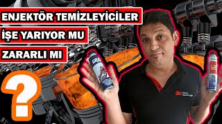 Enjektör Temizleyiciler İşe Yarıyor mu? Enjektör Temizleyici Motora Zarar Verir mi?