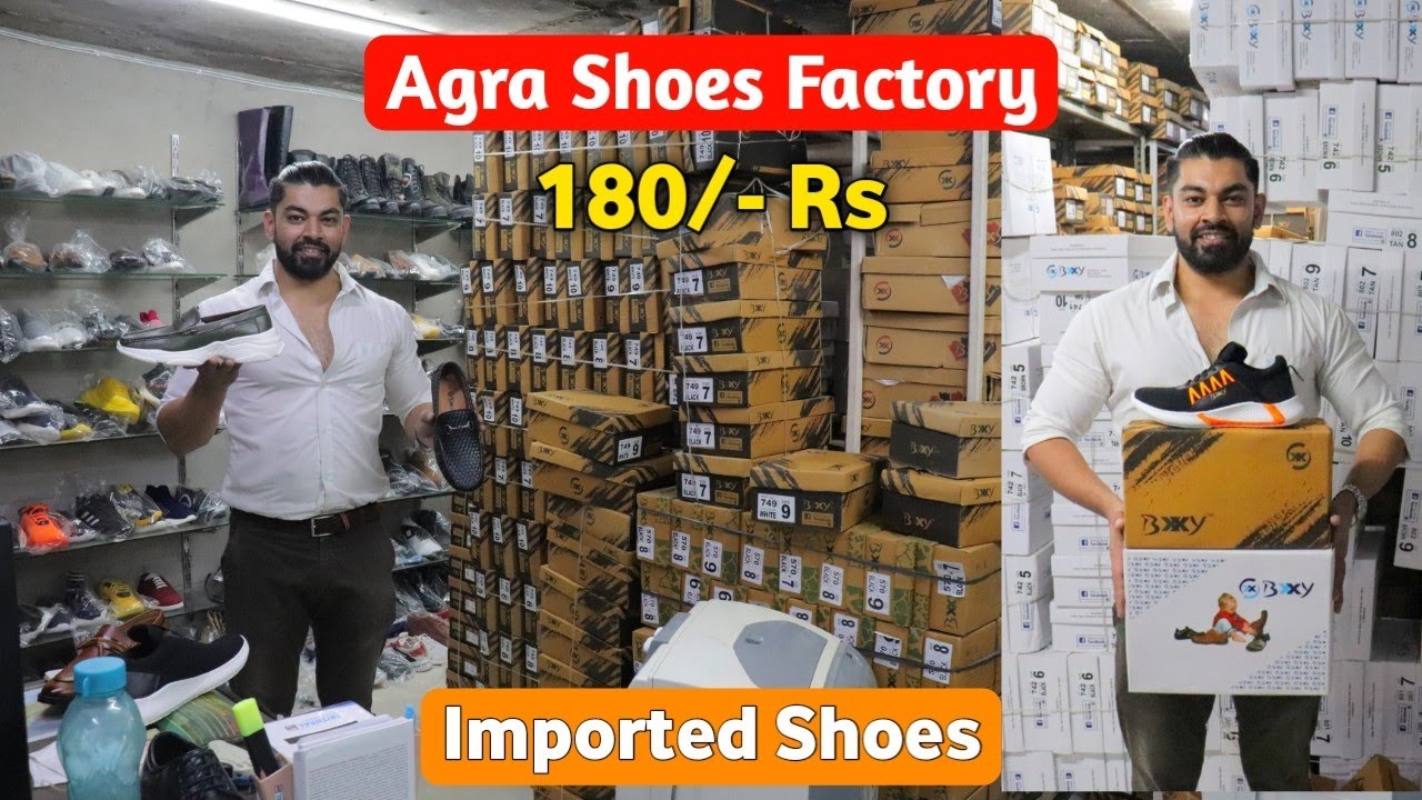 Agra Shoes Factory 180/- Rs | Shoes Wholesale Market In Agra | Baxxy ...