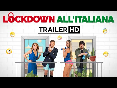 Lockdown all'italiana - Trailer Ufficiale 60''