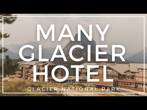 The Many Glacier Hotel in Glacier National Park