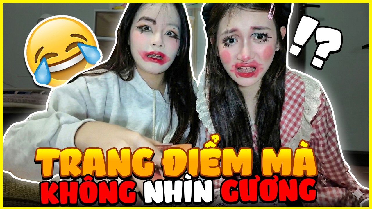 Đại Chiến Makeup KHÔNG GƯƠNG: Quỳnh Anh vs Diệp ⚡️ Ai Thắng?