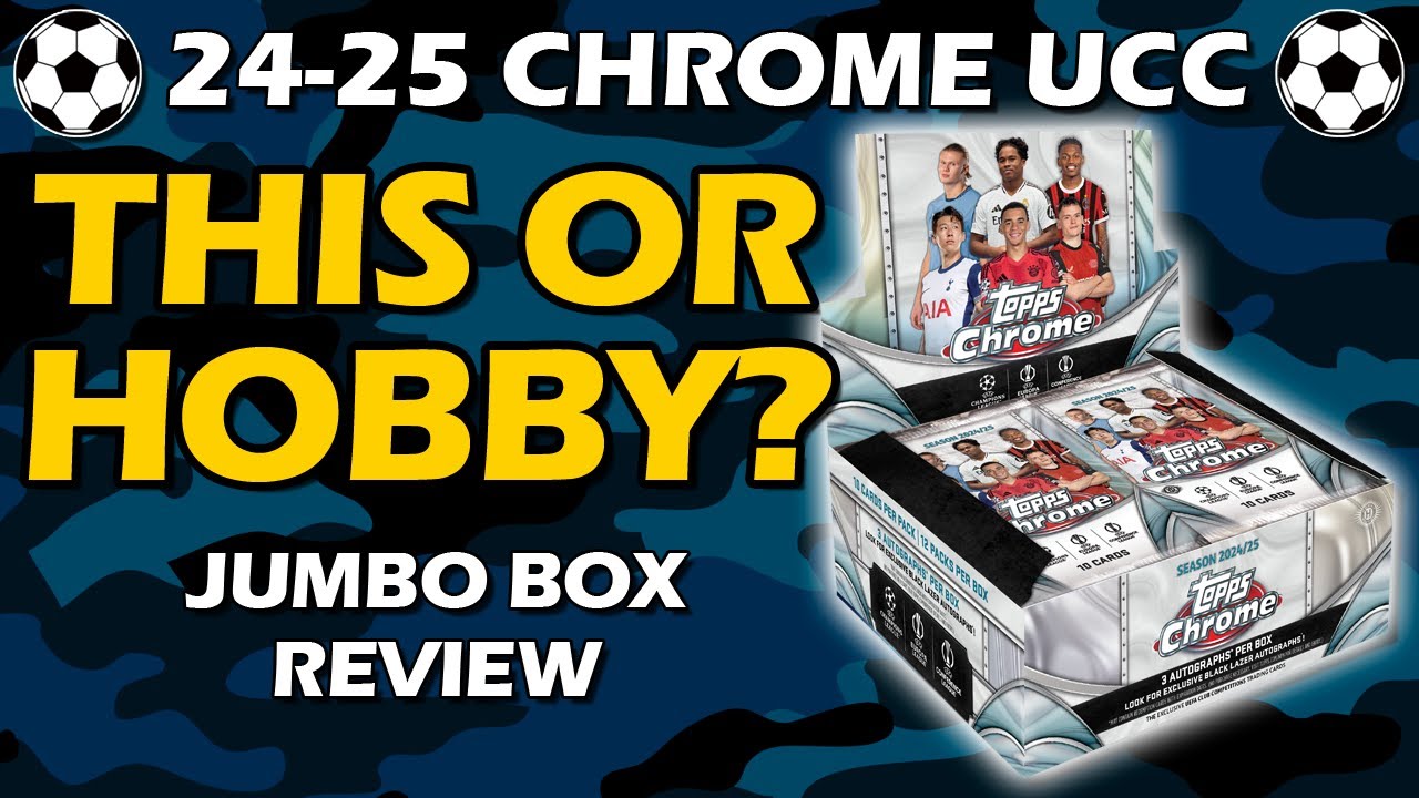JUMBO! 2024-25 Topps Chrome UEFA UCC Jumbo Box Soccer Review - YouTube