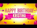 Happy Birthday Kristina