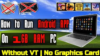 How to Run Android Apps On 1GB Ram PC Without Any Graphics Card | Android On Computer screenshot 5