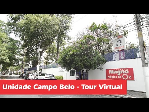 Colégio Magno/Mágico de Oz | Unidade Campo Belo - Tour Virtual