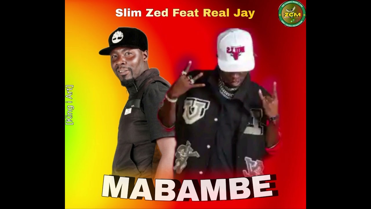 Slim Zed Ft Real Jay  -  Mabambe [2026 Download Latest]