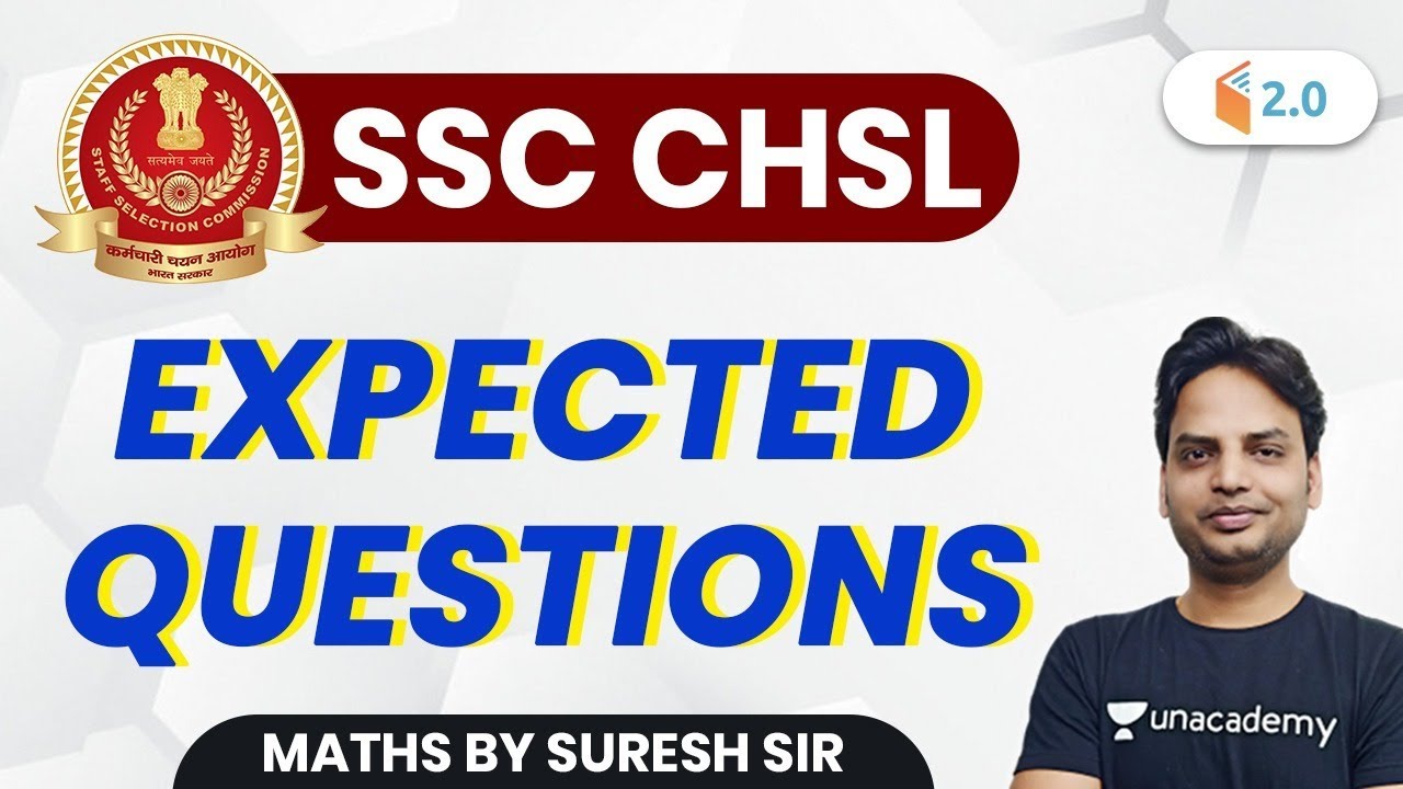 SSC CHSL 2020 | Maths by Suresh Sir | Expected Questions