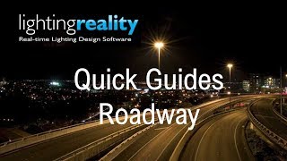 Lighting Reality Roadway options panel setup