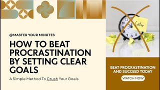 Beat Procrastination INSTANTLY with This Simple Trick