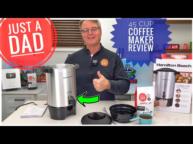 Hamilton Beach 45 Cup Coffee Urn and Hot Beverage Dispenser REVIEW 