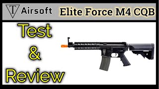 Elite Force M4 CQB Review