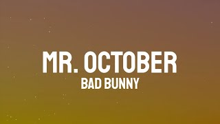 Bad Bunny - MR. OCTOBER (Letra/Lyrics) Resimi
