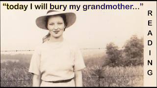 today I will bury my grandmother POETRY READING