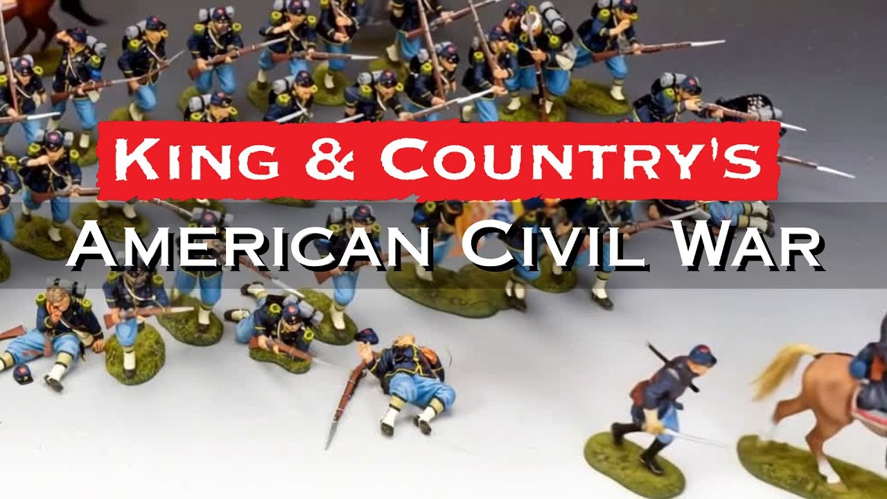 American Civil War  - King & Country Toy Soldiers