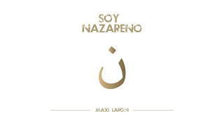 Video thumbnail of "SOY NAZARENO | Maxi Larghi | con subtitulos"