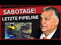Orbán schließt Schutz-Pakt mit Russland! — Sabotage an letzter EU Gas-Pipeline!