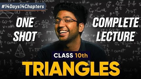 Class 10th Triangle One Shot| Class 10 Maths Chapter 6 |Shobhit Nirwan #class10 maths #shobhitnirwan