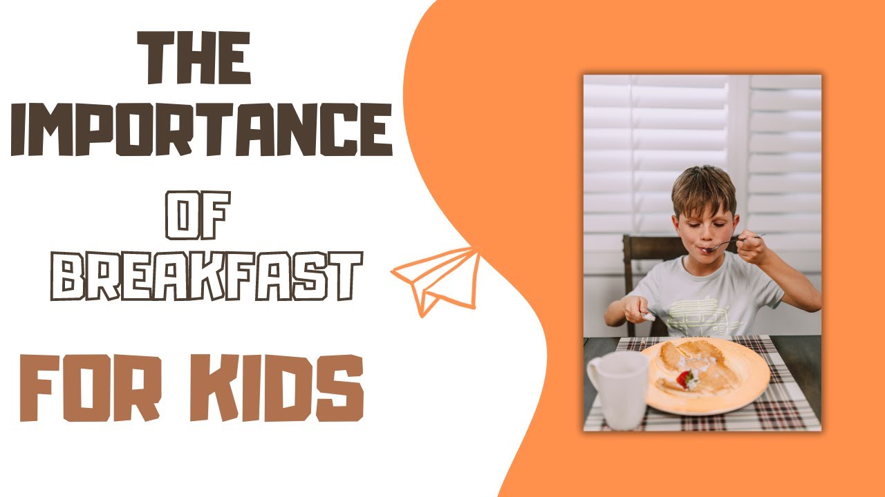 10 Benefits oF Breakfast For Your Children - YouTube