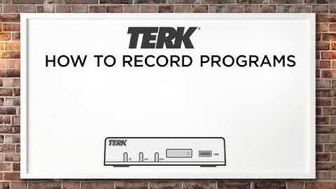 How To Record Programs - TUNVR2