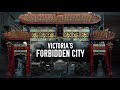 Victoria's Forbidden City