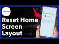 How To Reset Home Screen Layout On Samsung Phone
