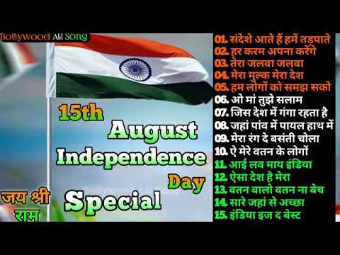 happy-independence-day-,-superhit-desh-bhakti-song-,-independence-day-special