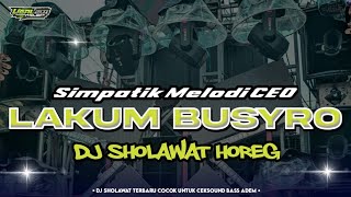 Download lagu DJ LAKUM BUSRO MELODI DRACIN CEO SIMPATIK FULL BASS 2026