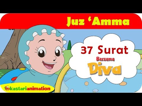 Juz Amma 37 Surat bersama Diva | Kastari Animation Official