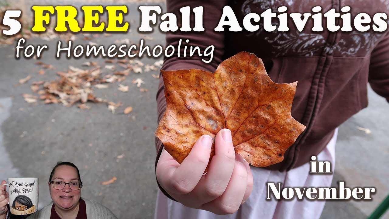 5 FREE Fall Activities for Homeschooling in November - YouTube