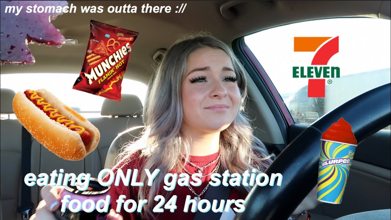I ATE ONLY GAS STATION FOOD FOR 24 HOURS... YouTube