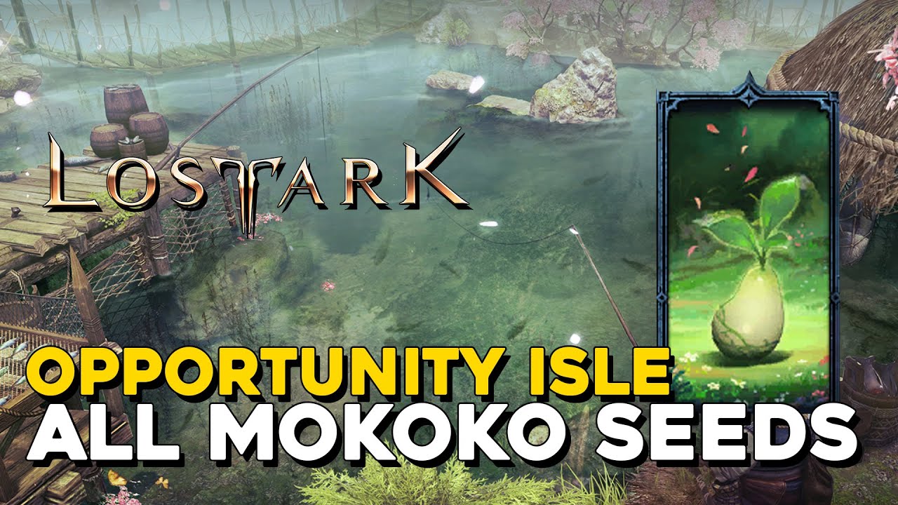 Lost Ark All Opportunity Isle Mokoko Seed Locations - YouTube