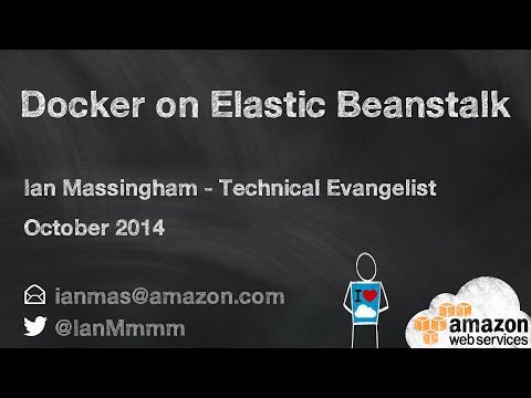 Demo: Deploying Docker Containers with AWS Elastic Beanstalk