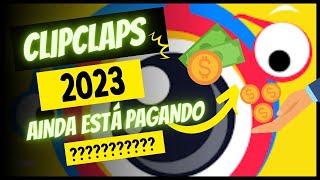 CLIPCLAPS 2023 VOLTOU À PAGAR ???