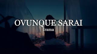 Irama - Ovunque Sarai (Testo) Sanremo 2022 chords