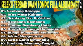 Lagu Terbaik Iwan Tompo Full Album[Official Music Video]