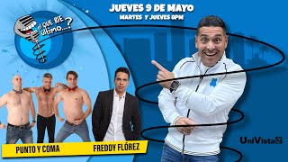 Freddy Flores se junta con Punto y Coma I El Que Ríe Último...? I UniVista TV