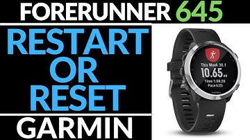 How to Restart or Reset Garmin Forerunner 645 - Factory Reset Tutorial