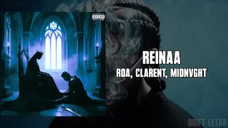 Roa Clarent Midnvght  Reinaa letra