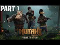 Stop duxing around  part 1  mutant year zero road to eden gameplay 2018